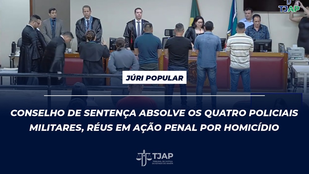 Conselho absolve os quatro policiais réus por homicídio