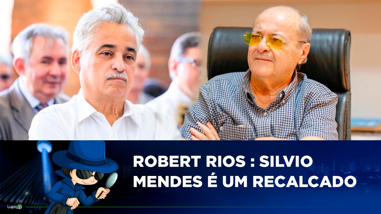 Robert Rios: Sílvio Mendes é um recalcado